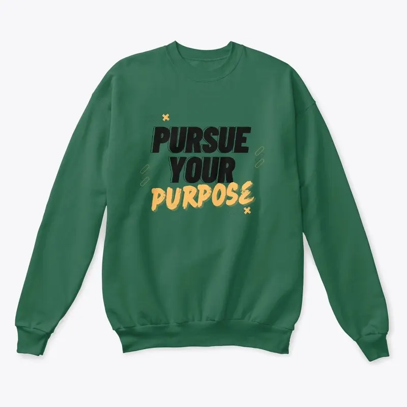 Pursue Your Purpose